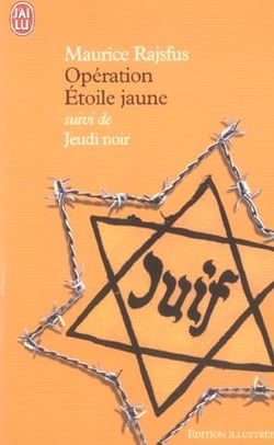 Operation etoile jaune suivi de jeudi noir
