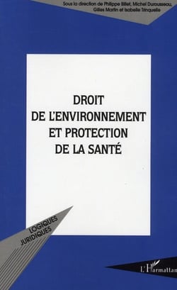 Droit de l'environnement et protection de la santé