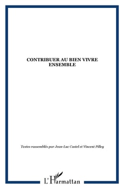 Contribuer au bien vivre ensemble