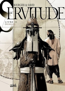 Servitude Tome 2 : drekkars