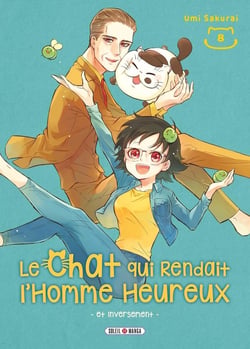 Le chat qui rendait l'homme heureux et inversement Tome 8