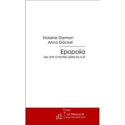 Epopoiia - les arts chantés dans la nuit