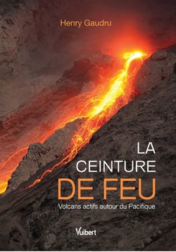 La ceinture de feu - volcans actifs autour du Pacifique