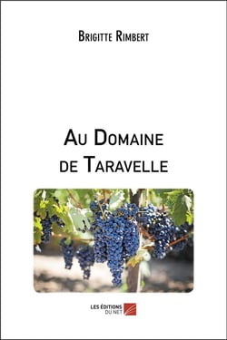 Au domaine de Taravelle