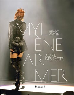 Mylène farmer - au fil des mots (3e édition)