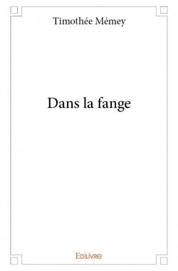 Dans la fange