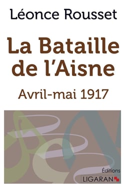 La bataille de l'Aisne