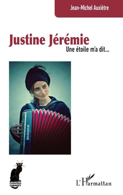 Justine Jérémie : Une étoile m'a dit...