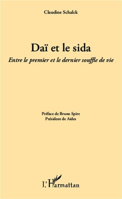 Daï et le sida - entre le premier et le dernier souffle de vie