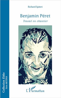 Benjamin Péret - travail en chantier