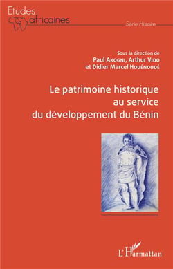 Le patrimoine historique au service du developpement du Bénin