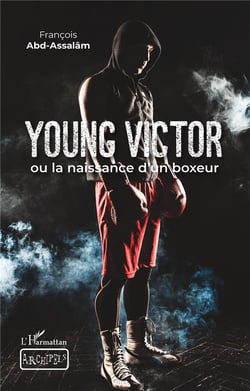 Young Victor : ou la naissance d'un boxeur