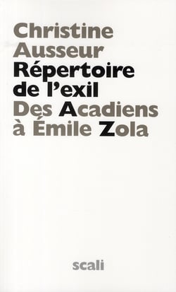Répertoire de l'exil des acadiens à emile zola
