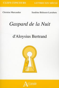 Gaspard de la Nuit d'Aloysius Bertrand