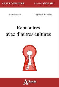 Rencontres avec d'autres cultures