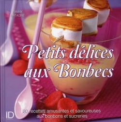Petits délices aux bonbecs