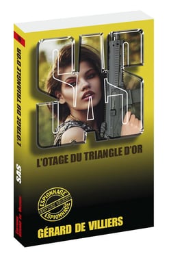 SAS Tome 118 : l'otage du triangle d'or
