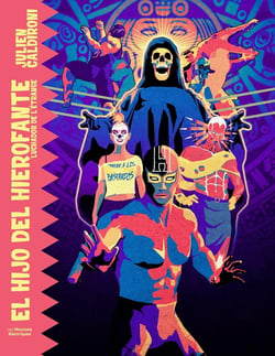 Luchador de l'étrange : el hijo del hierofante