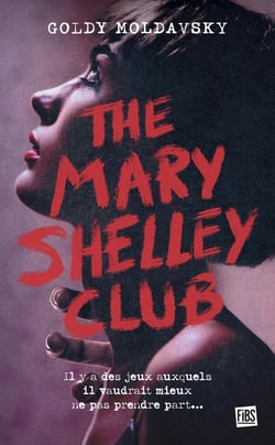 The Mary Shelley club