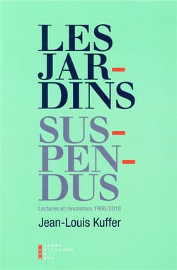 Les jardins suspendus - lectures et rencontres (1968-2018)