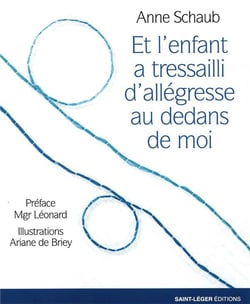 Et l'enfant a tressailli d'allégresse au dedans de moi