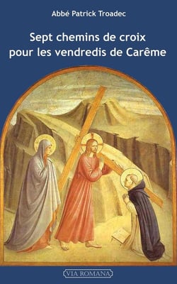 Sept chemins de croix pour adultes