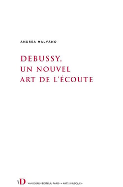 Écouter Debussy : la réception comme instrument d'analyse