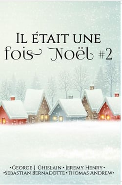 Il était une fois Noël Tome 2