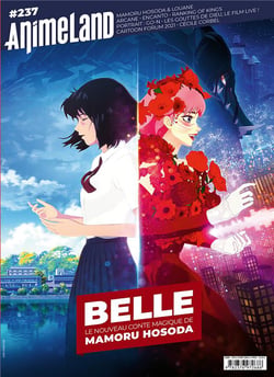 Animeland n.237 : Belle, le nouveau conte magique de Mamoru Hosoda