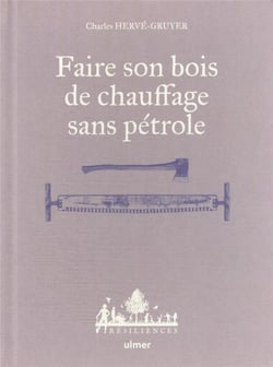 Faire son bois de chauffage sans pétrole