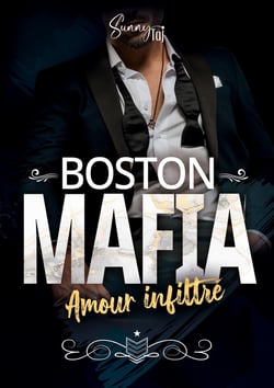 Boston Mafia : Amour Infiltré