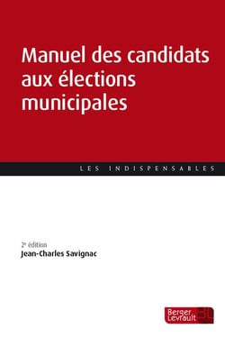 Manuel des candidats aux élections municipales (2e édition)