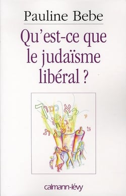 Qu'est-ce que le judaïsme libéral ?
