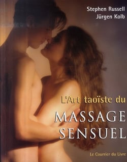 L'ART TAOISTE DU MASSAGE SENSUEL