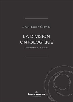 La division ontologique - et le destin du dualisme