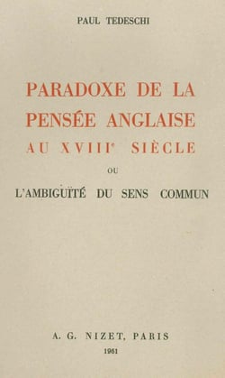 Paradoxe de la pensée anglaise au XVIII° siècle : ou l'ambiguïté du sens commun