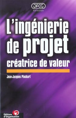 L'ingénierie de projet créatrice de valeur