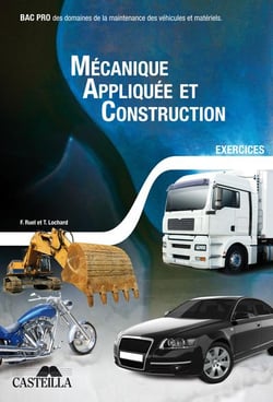 Mécanique appliquée et construction Tome 2 - exercices - bac pro industriel - feuillets détachables