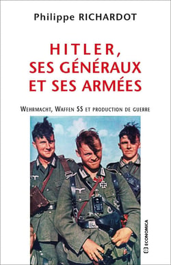 Hitler, ses généraux et ses armées