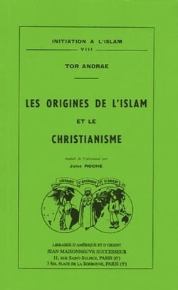 Revue initiation à l'Islam t.8 - les origines de l'Islam et le christianisme