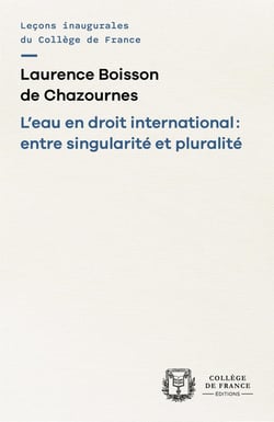 L' Eau en droit international : entre singularité et pluralité
