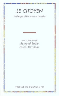 Le citoyen - mélanges offerts à Alain Lancelot