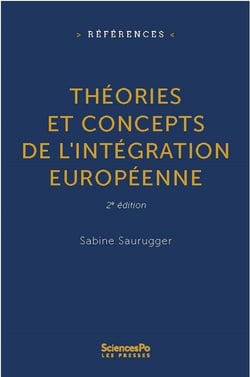 Théories et concepts de l'intégration européenne (2e édition)