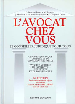 L'avocat chez vous - le conseiller juridique pour tous - 20e edition