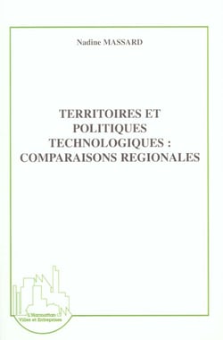 Territoires et politiques  technologiques : comparaiso