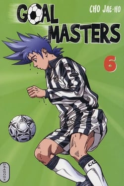 Goal masters Tome 6