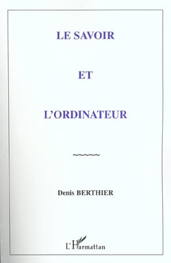 LE SAVOIR ET L'ORDINATEUR