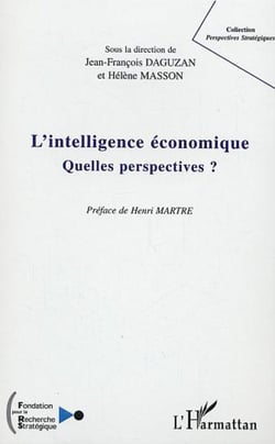 L'intelligence économique : Quelles perspectives ?