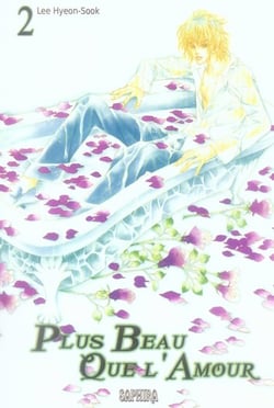 Plus beau que l'amour t.2