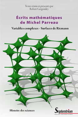 Écrits mathématiques de Michel Parreau - variables complexes, surfaces de Riemann